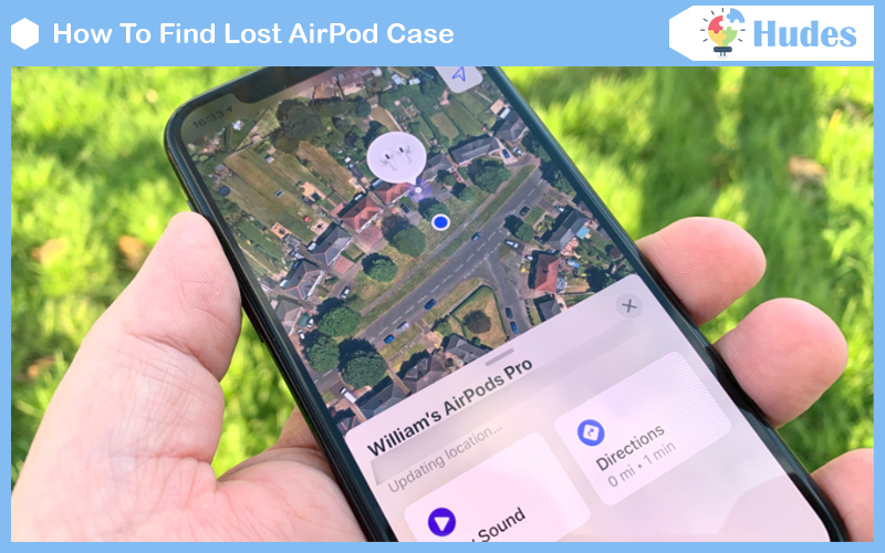 How To Find AirPod Case